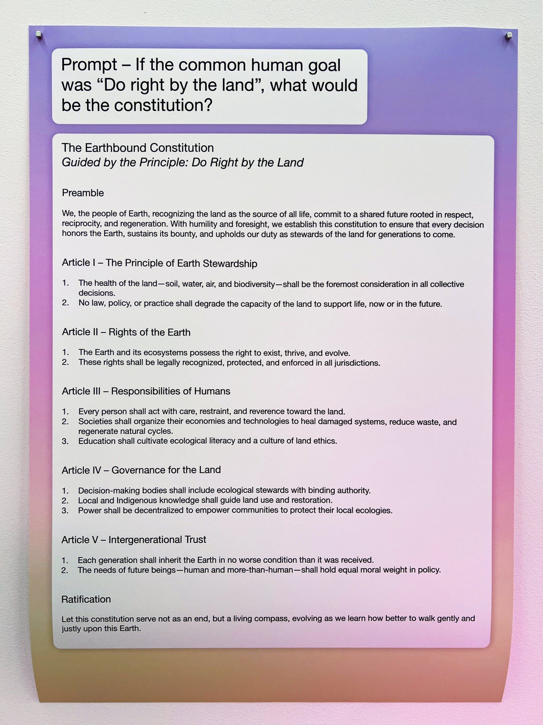 « Si l'objectif commun à tous les êtres humains était "d'agir correctement envers la terre", quelle serait la constitution ? »