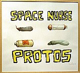 {Space Nurse Protos,} 2004